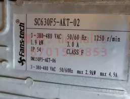 nameplate of Fans-tech SC630F5-AKT-02 Centrifugal Fan